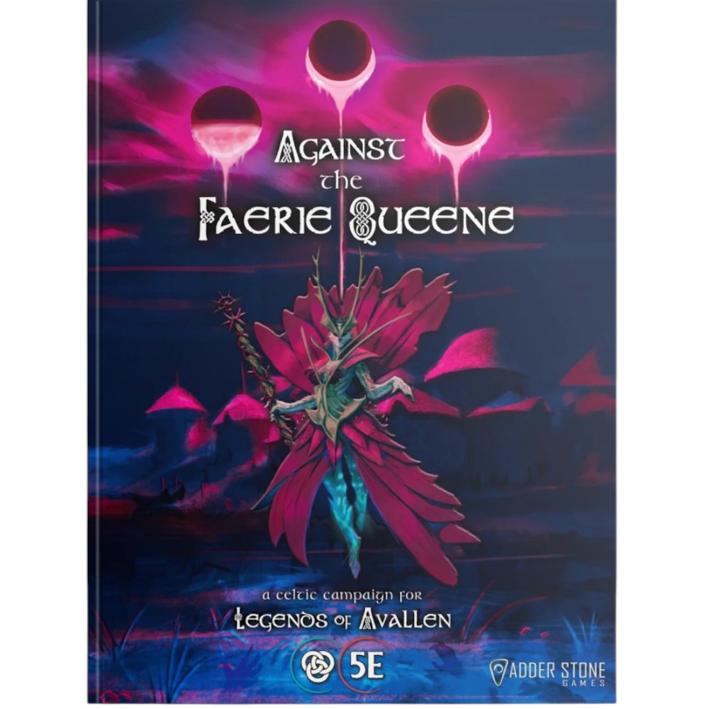 Legends of Avallen Against the Faerie Queene Campaign Book