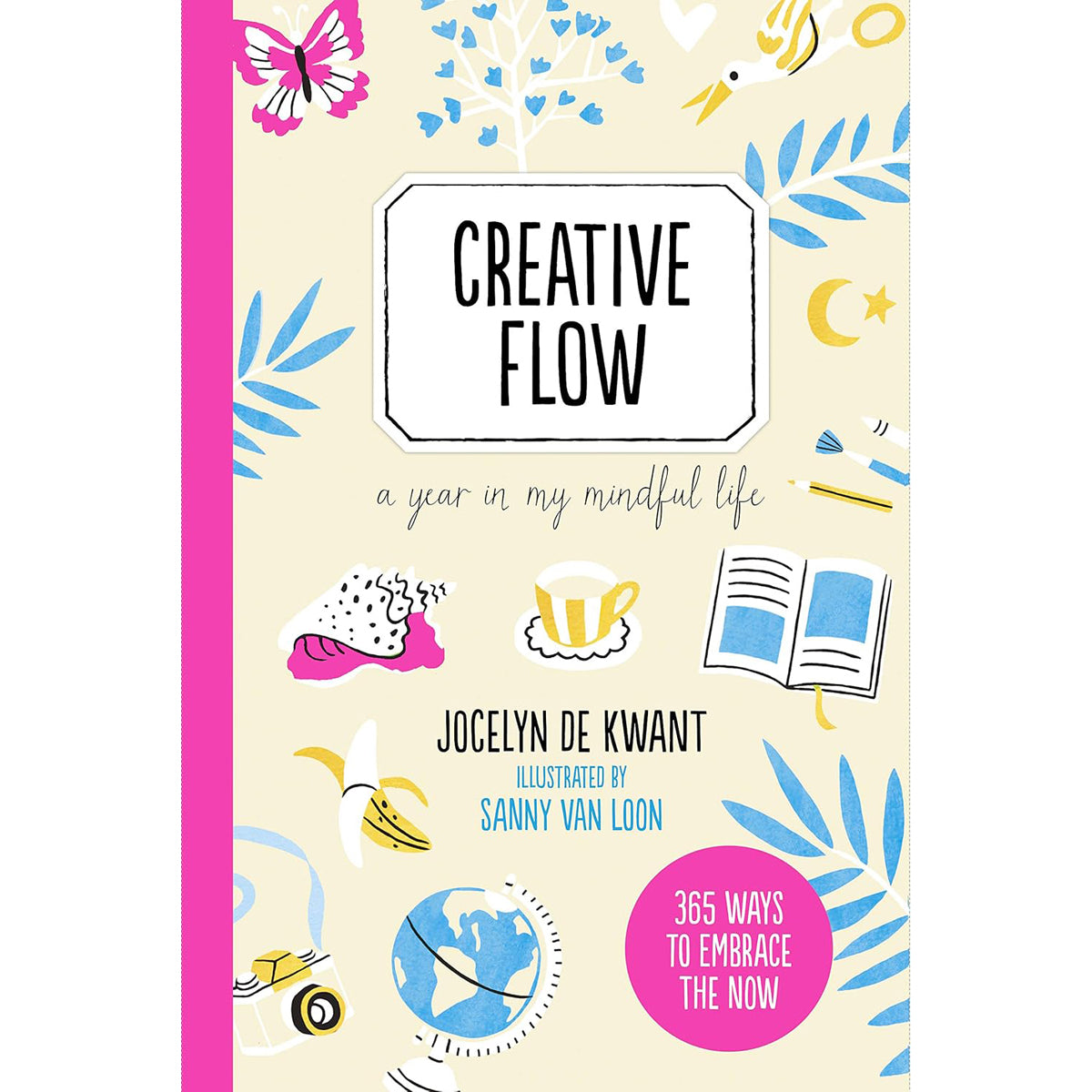 Creative Flow: A Year in My Mindful Life