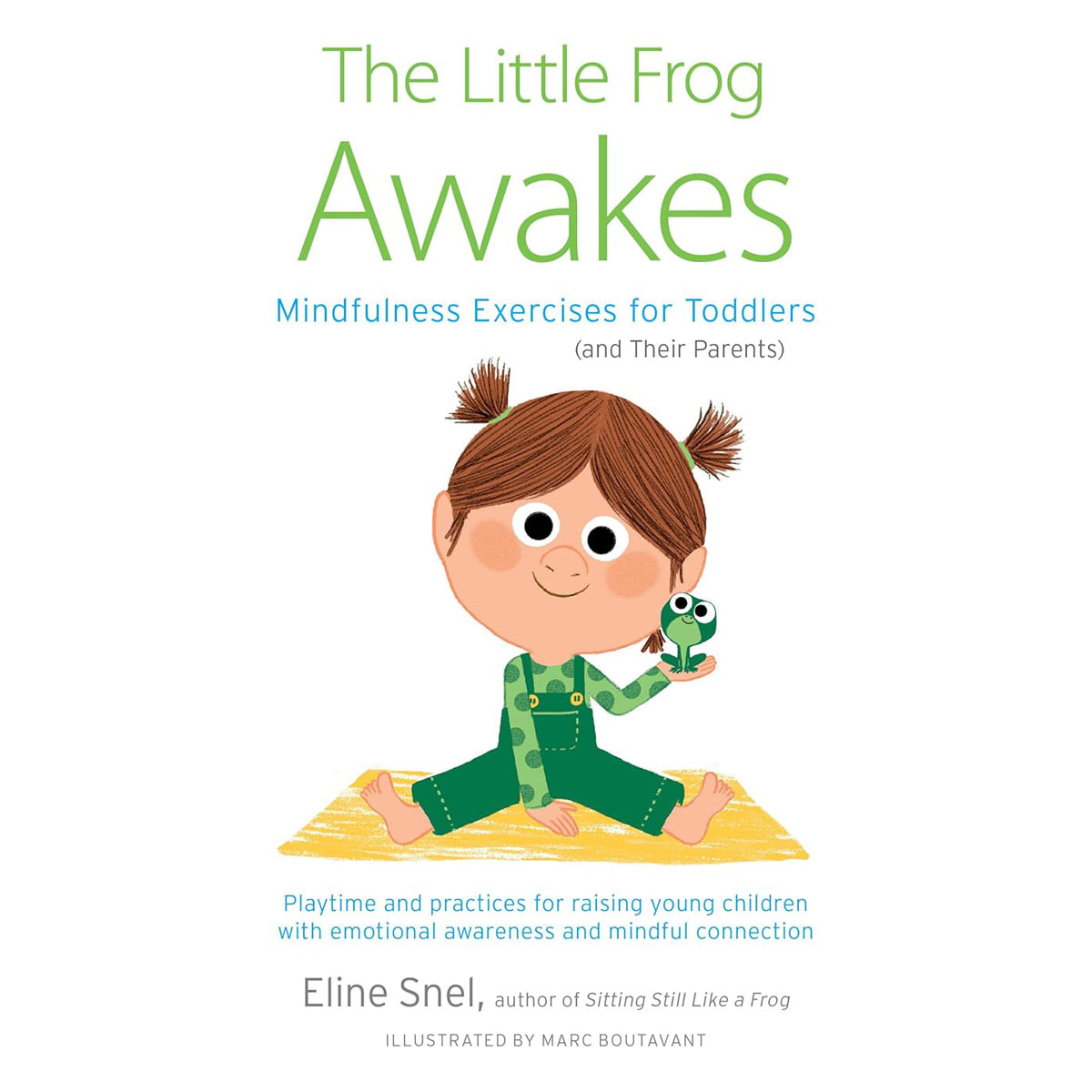 Little Frog Awakes: Toddler Mindfulness Guide