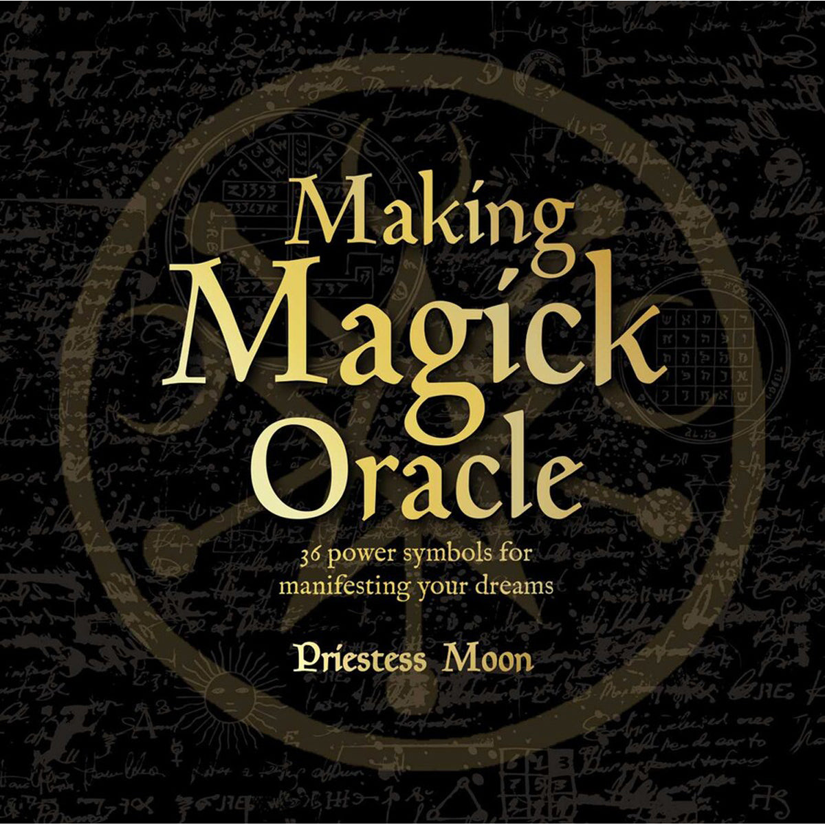 Making Magick Oracle: Ritual Spell Card Deck