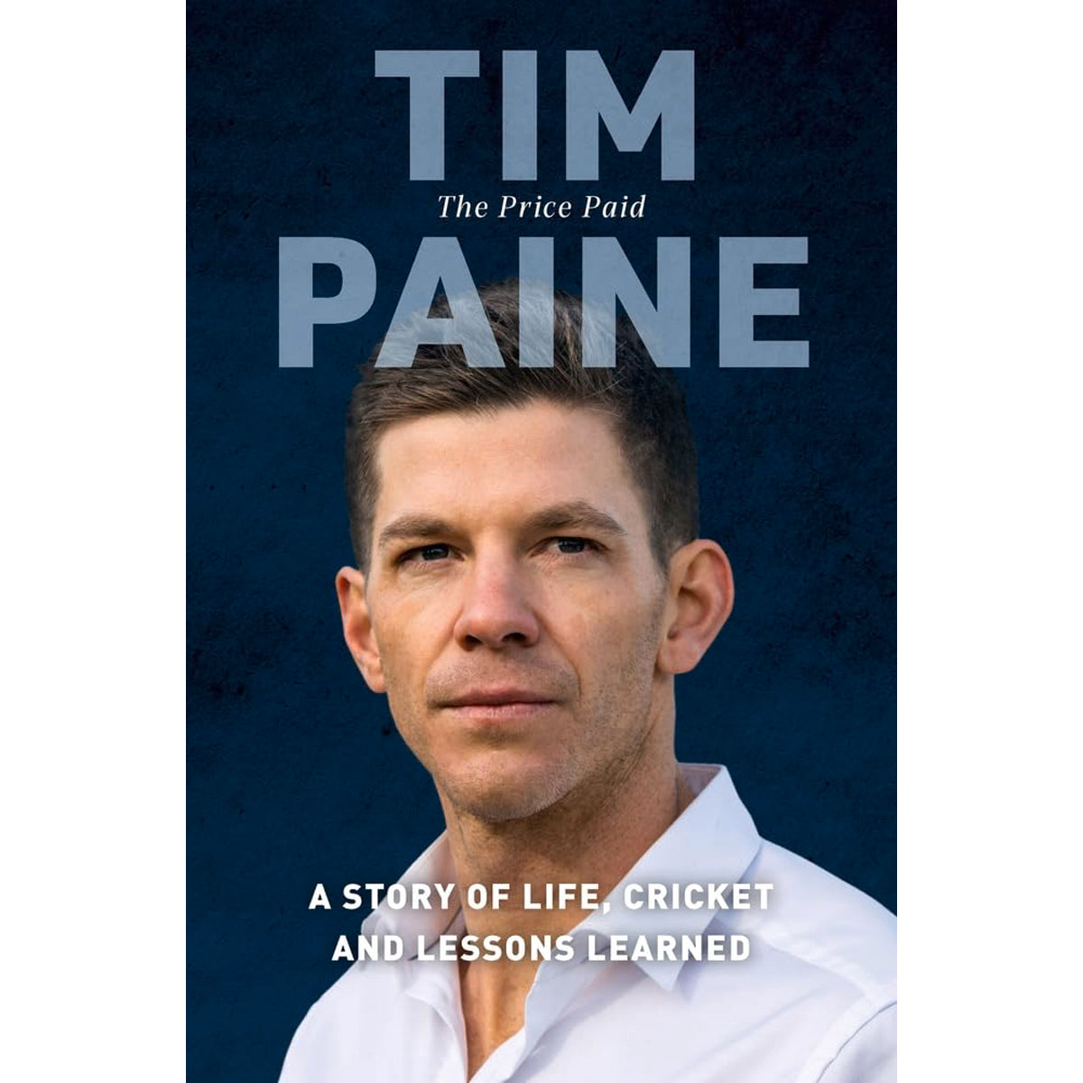 The Price Paid: A Story of Life, Cricket and Lessons Learned