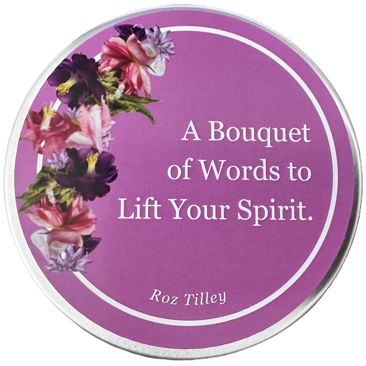 A Bouquet Of Words To Lift Your Spirit Affirmation Cards