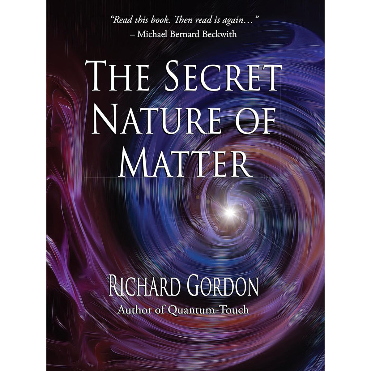The Secret Nature of Matter: Physics and Spirit
