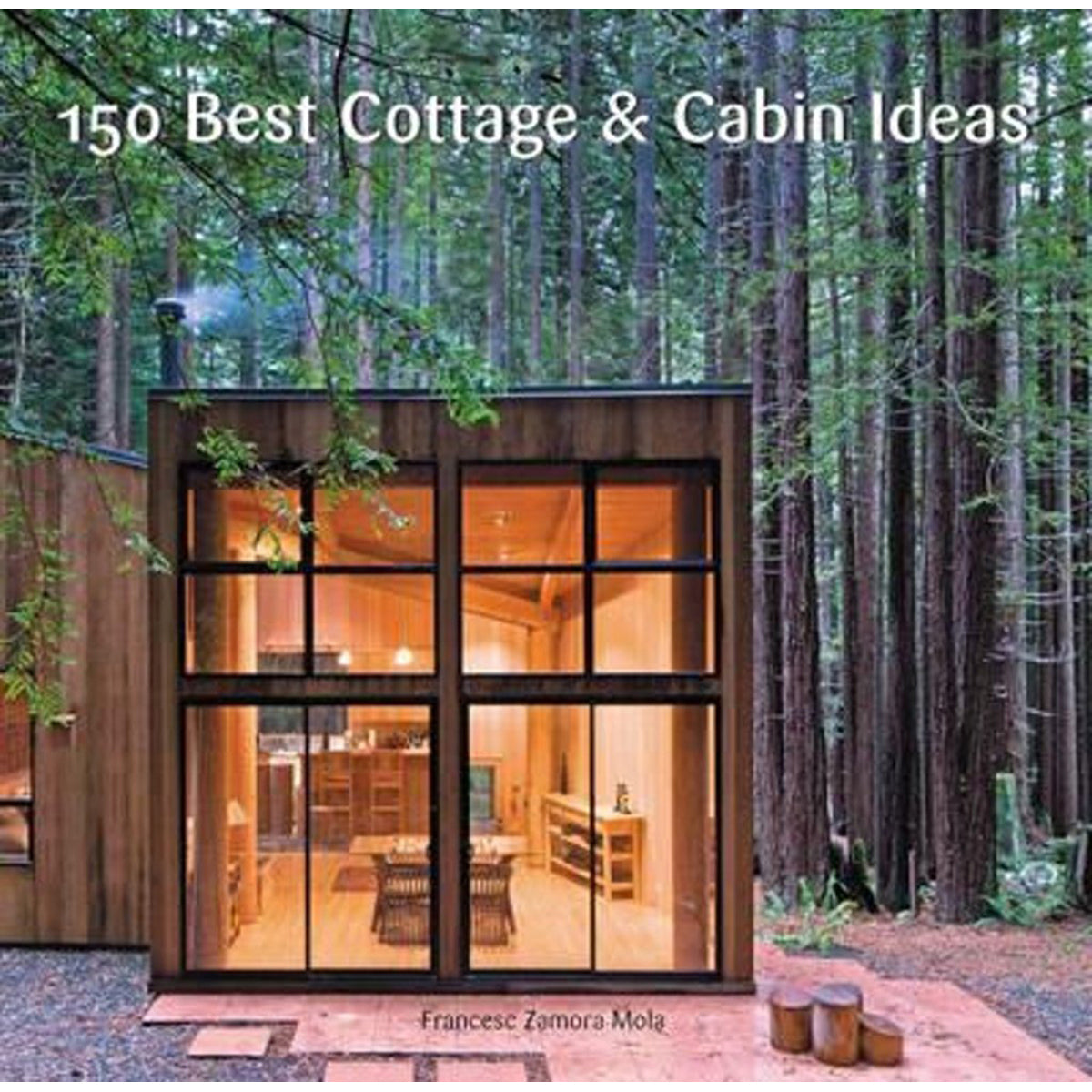 150 Best Cottage & Cabin Ideas: Small House Design Guide