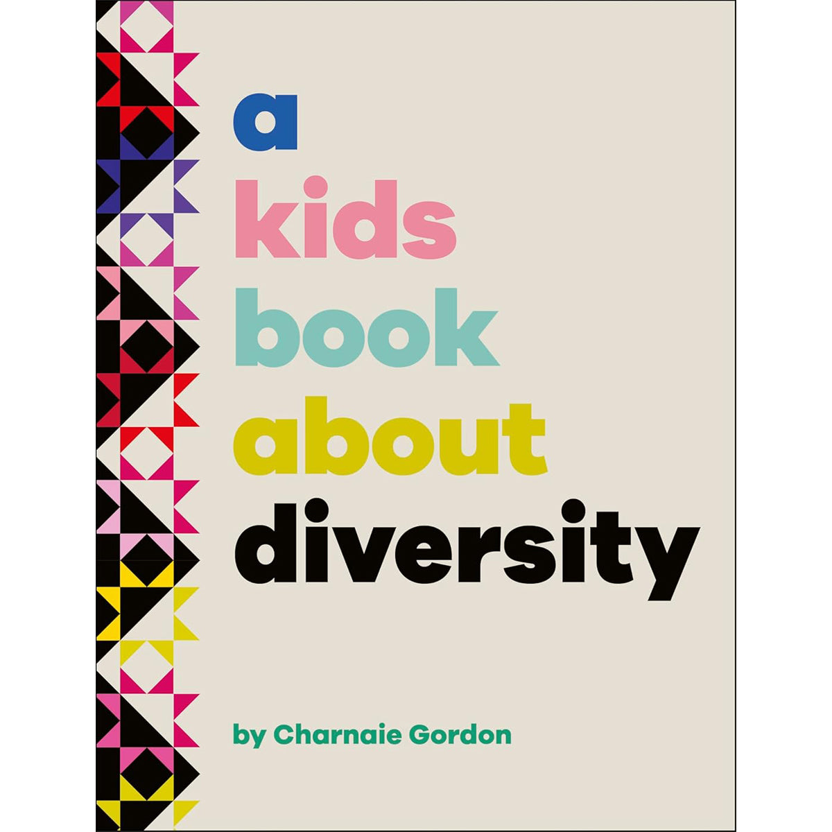 A Kids Book About Diversity: Children's Guide