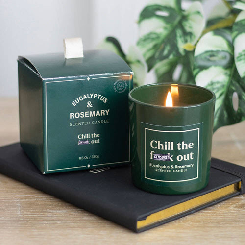 Chill The F*ck Out Candle