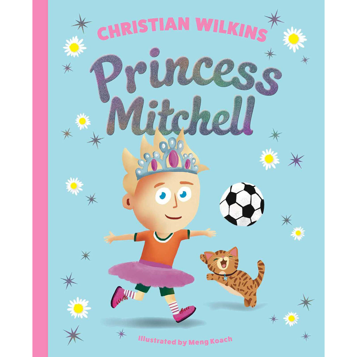 Princess Mitchell: Historical Novel