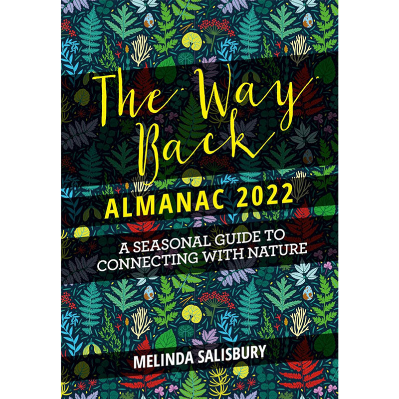 Way Back Almanac Seasonal Living Guide