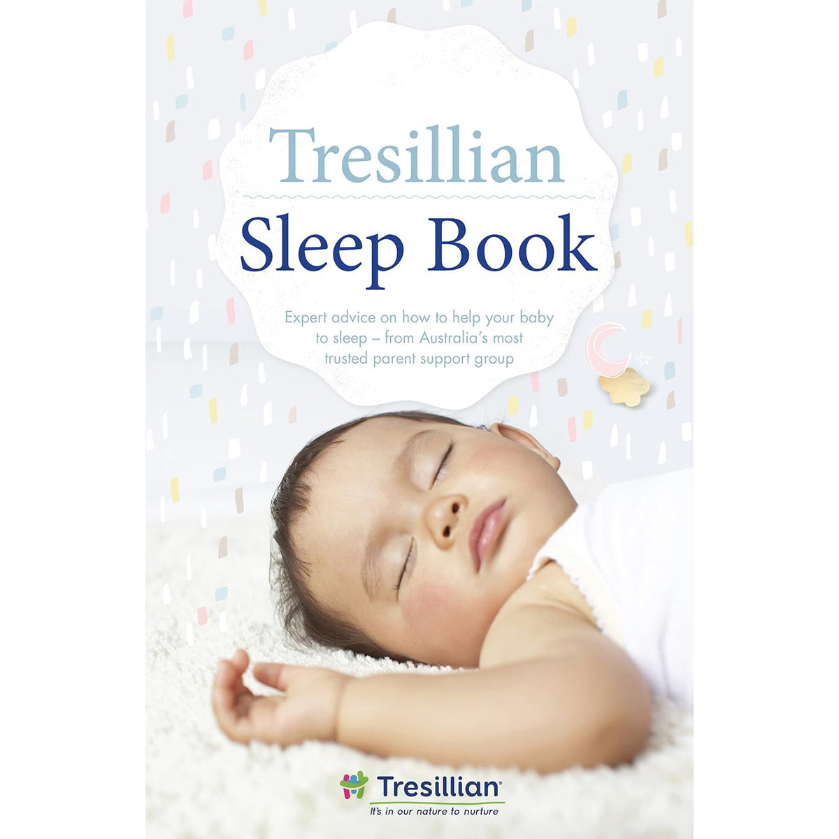 Tresillian Sleep Book: Trusted Parenting Advice