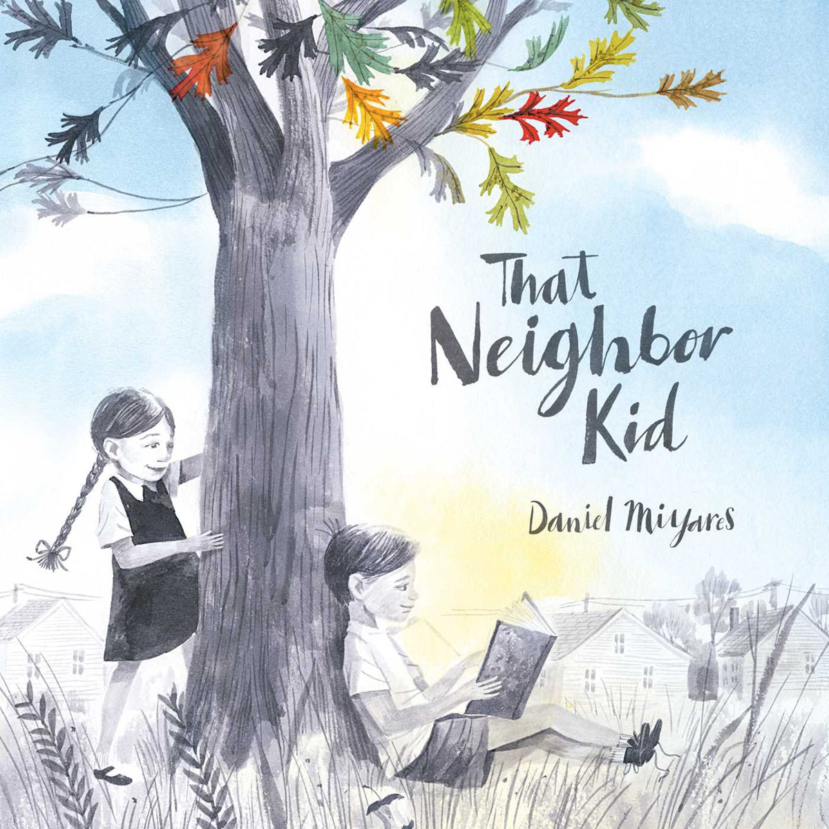 That Neighbor Kid: Illustrated Picture Book