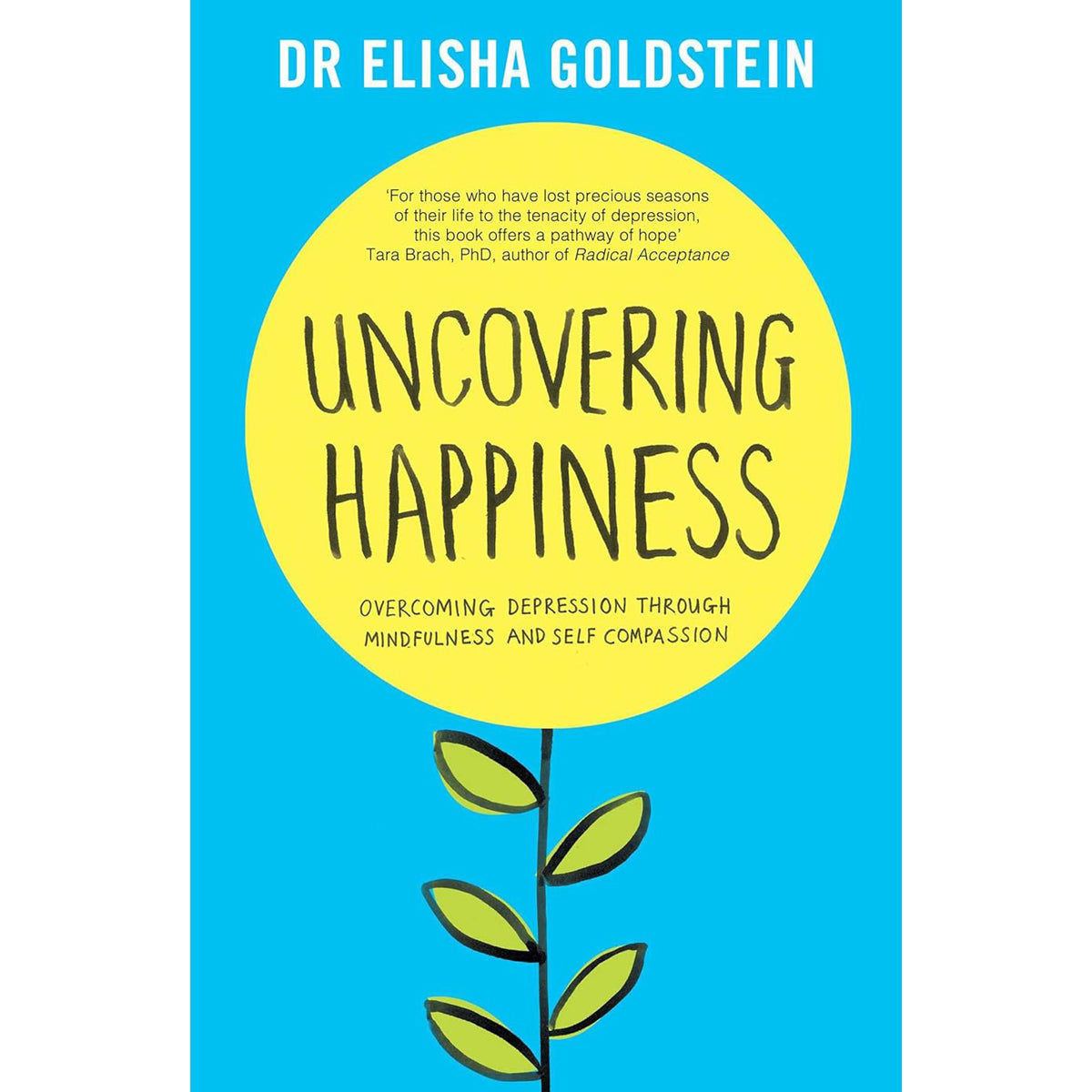 Uncovering Happiness: Depression and Mindfulness Guide
