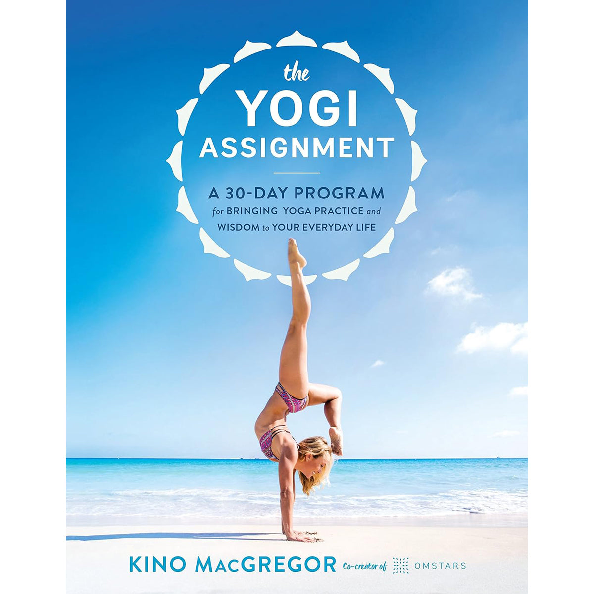 The Yogi Assignment: Daily Yoga Practices