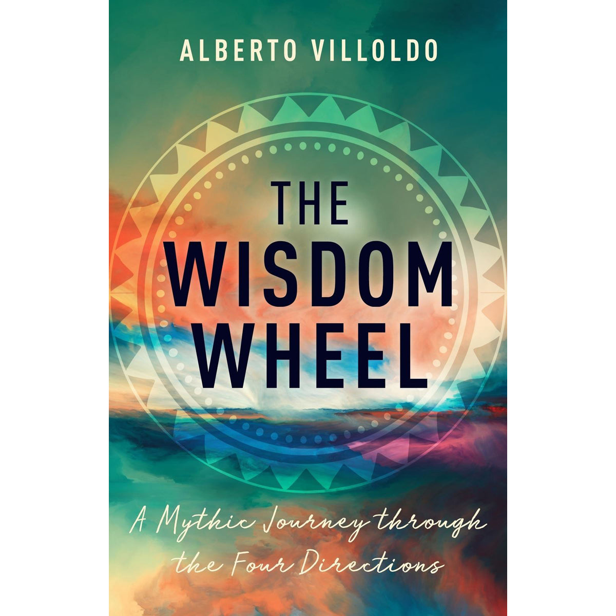 The Wisdom Wheel Spiritual Healing Guide