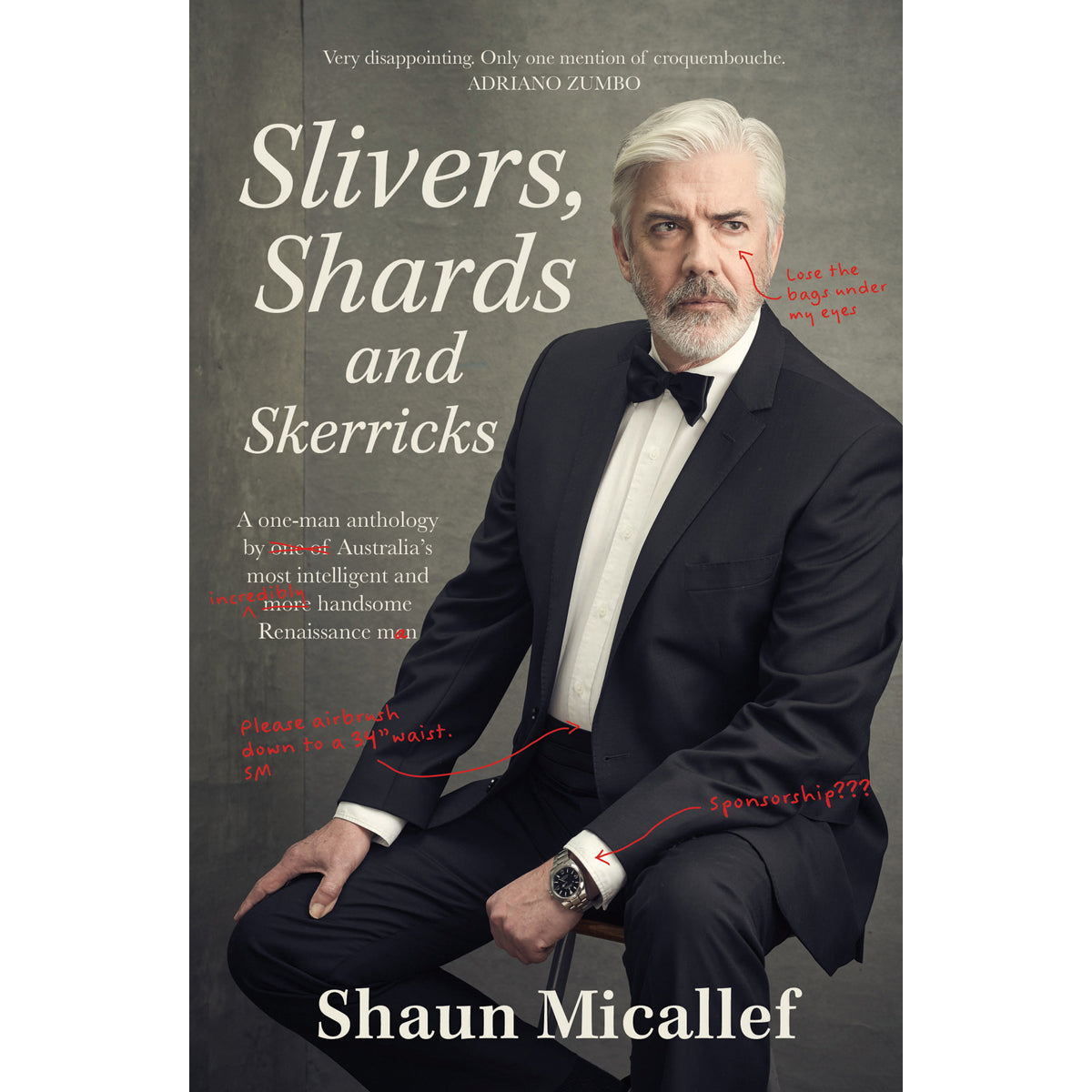 Slivers Shards and Skerricks Anthology